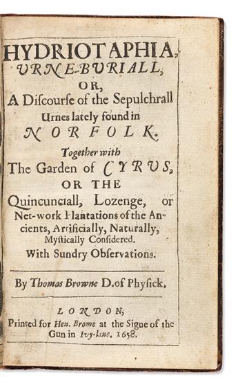 Browne, Sir Thomas (1605-1682) Hydriotaphia, Urne-buriall, or a Discourse of the Sepulchrall Urnes Lately Found in Norfolk. Together wi